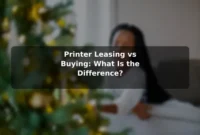 Printer Leasing vs Buying: What Is the Difference?